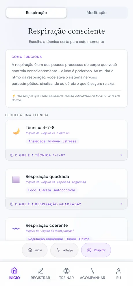 Tela Respiração da Maré. No topo, o título Respiração consciente e o subtítulo convidando a escolher a técnica certa para o momento. Uma barra de abas internas alterna entre Respiração e Meditação. Abaixo, um cartão Como funciona e o seletor das quatro técnicas de respiração, cada uma com um ícone, o nome, o ritmo e uma etiqueta de para que serve.